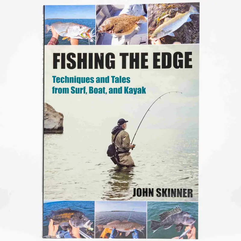 Fishing The Edge: A Practical Guide By John Skinner 1
